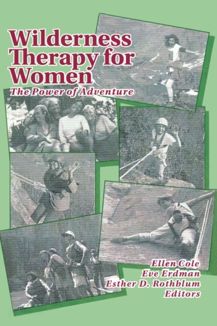 Forsidebilde av Wilderness Therapy for Women : The Power of Adventure