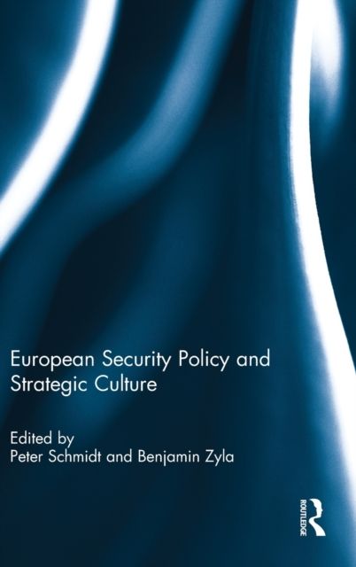 Forsidebilde av European Security Policy and Strategic Culture
