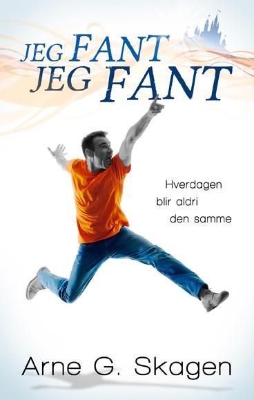 Jeg fant, jeg fant : hverdagen blir aldri den samme