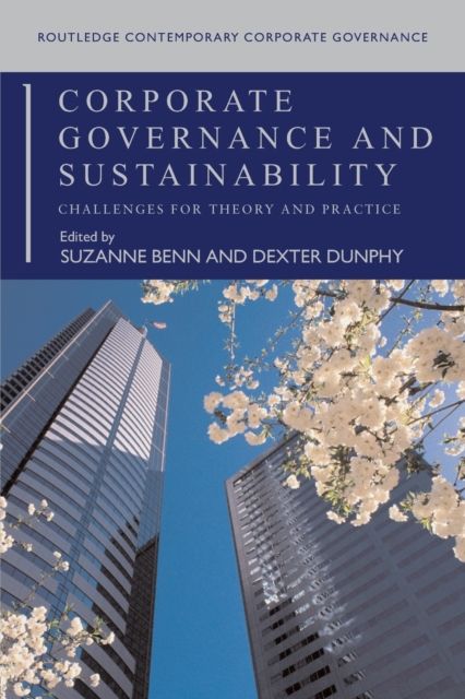 Corporate Governance and Sustainability : Challenges for Theory and Practice