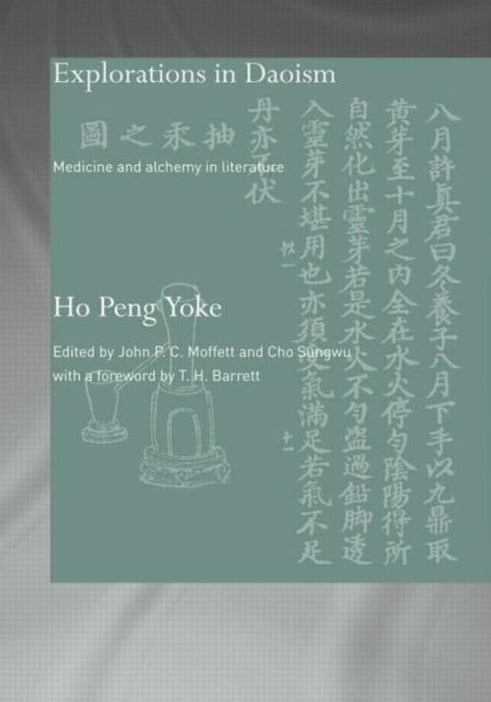 Explorations in Daoism : Medicine and Alchemy in Literature