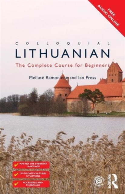 Colloquial Lithuanian : The Complete Course for Beginners