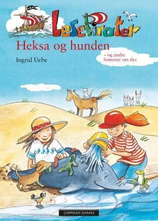 Heksa og hunden : og andre historier om dyr