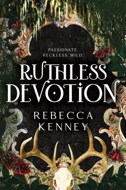 Ruthless Devotion : A Dark & Spicy Romance Retelling of Wuthering Heights (Gilded Monsters Book 3)