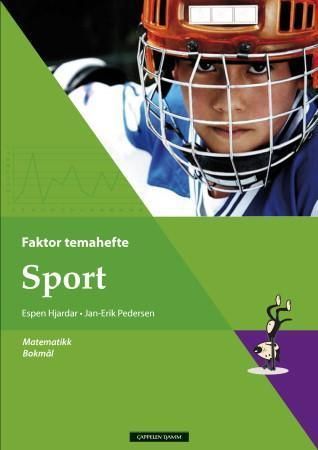 Sport : faktor temahefte : matematikk