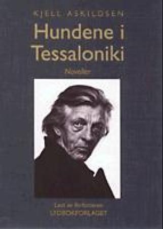 Hundene i Tessaloniki : noveller