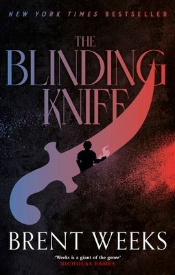 The Blinding Knife : Book 2 of Lightbringer