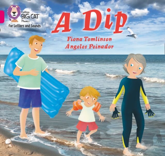 A Dip : Band 01a/Pink a
