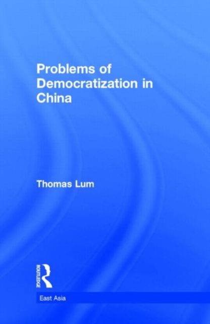 Problems of Democratization in China