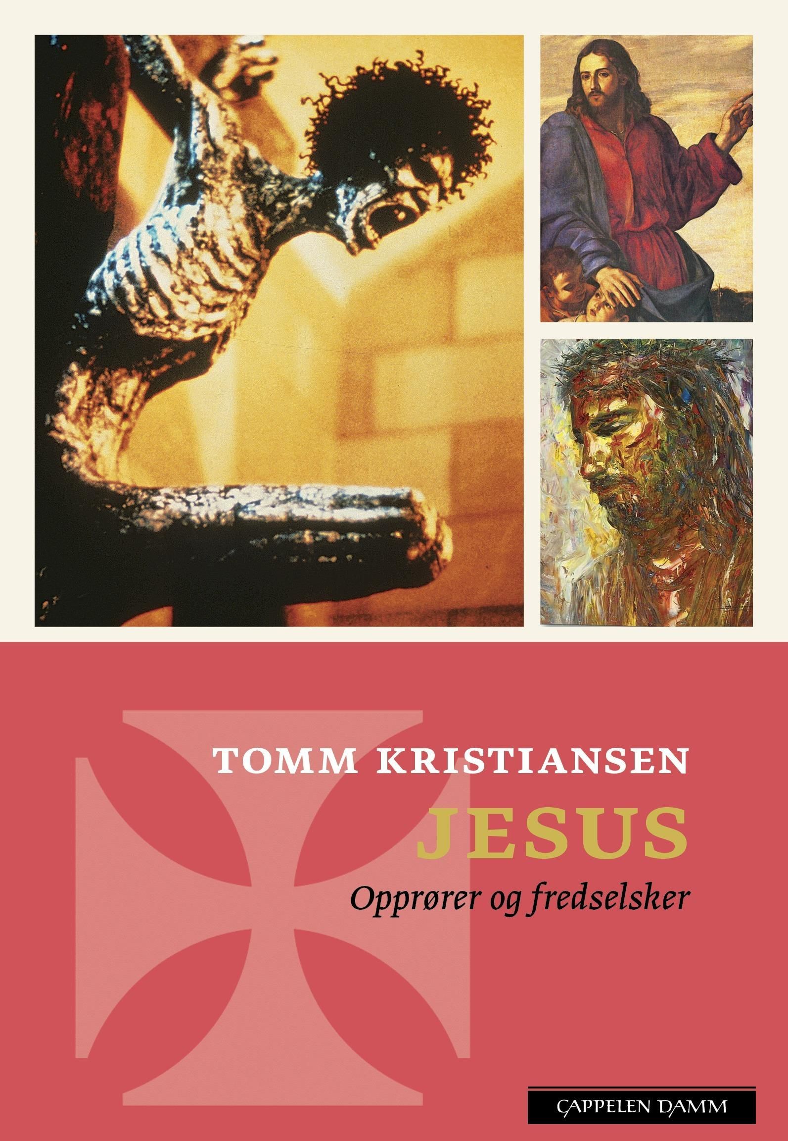 Jesus : opprører og fredselsker