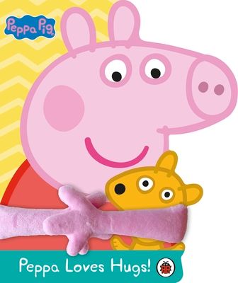 Peppa Pig: Peppa Loves Hugs : Hug Book