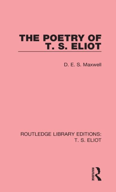 The Poetry of T. S. Eliot