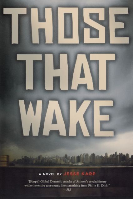 Those That Wake