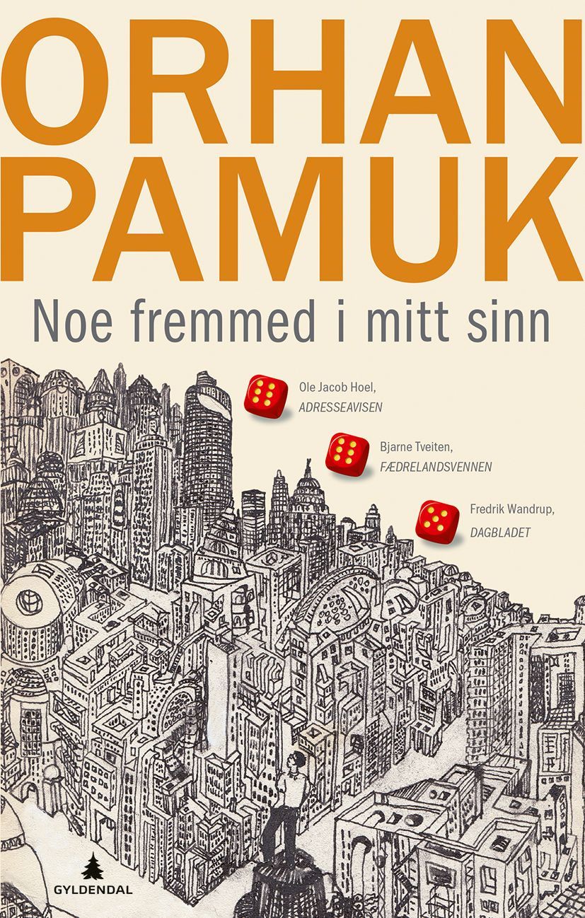 Noe fremmed i mitt sinn : roman