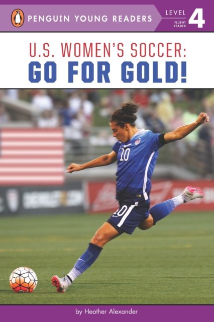 U.S. Women's Soccer : Go for Gold!
