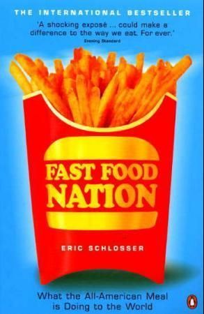 Forsidebilde av Fast food nation : what the all-american meal is doing to the world