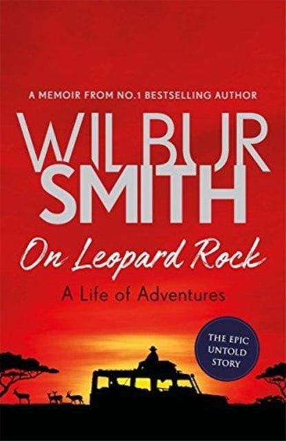 On Leopard Rock : a life of adventures