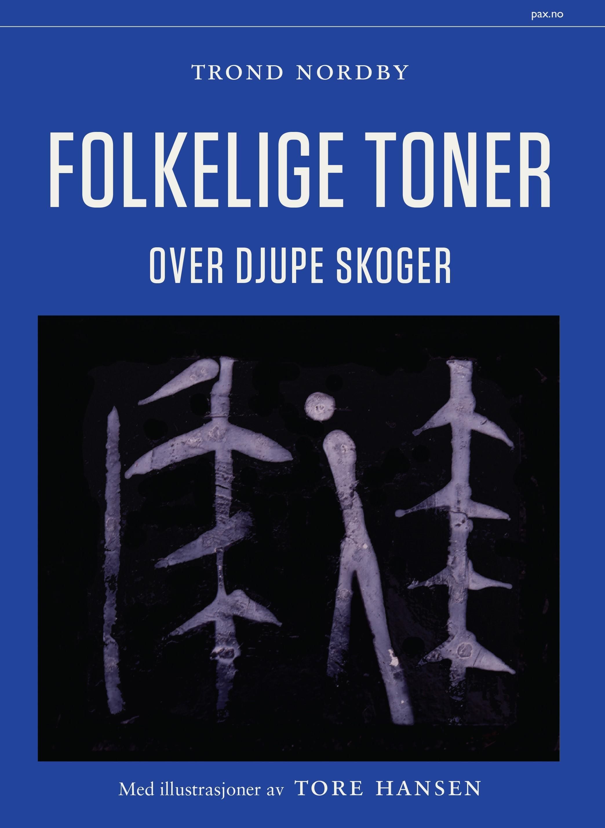 Folkelige toner : over djupe skoger