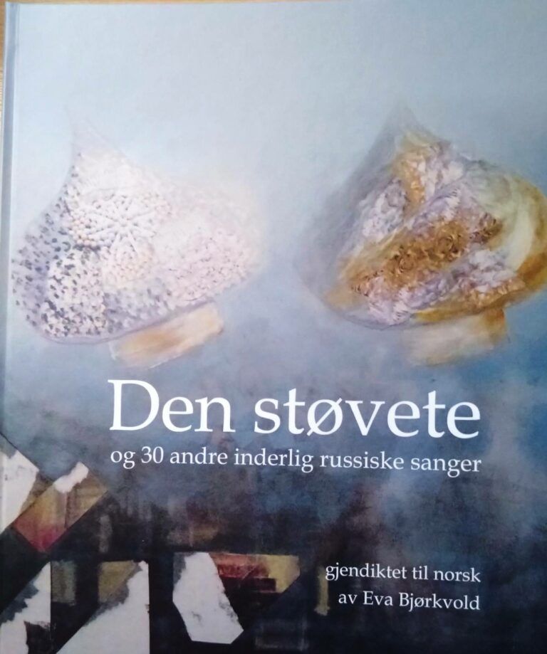 Den støvete : og 30 andre inderlige russiske sanger