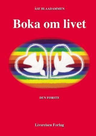 Boka om livet : den første