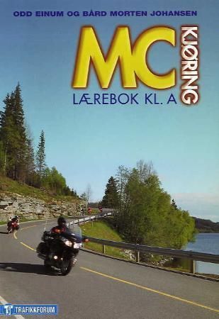 MC-kjøring : lærebok kl. A