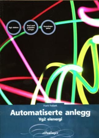 Automatiserte anlegg : vg2 elenergi