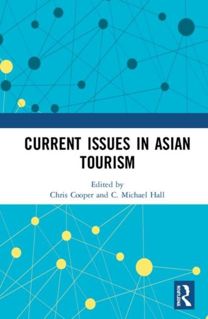 Current Issues in Asian Tourism