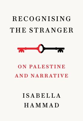 Recognising the stranger : on Palestine and narrative