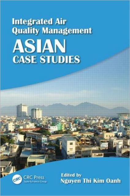 Forsidebilde av Integrated Air Quality Management : Asian Case Studies