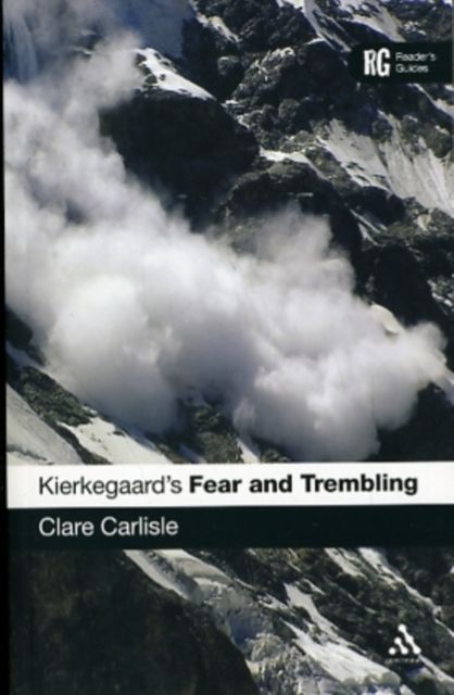 Kierkegaard's 'Fear and Trembling' : A Reader's Guide