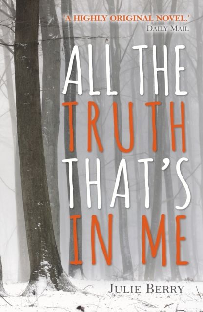 All the truth that's in me