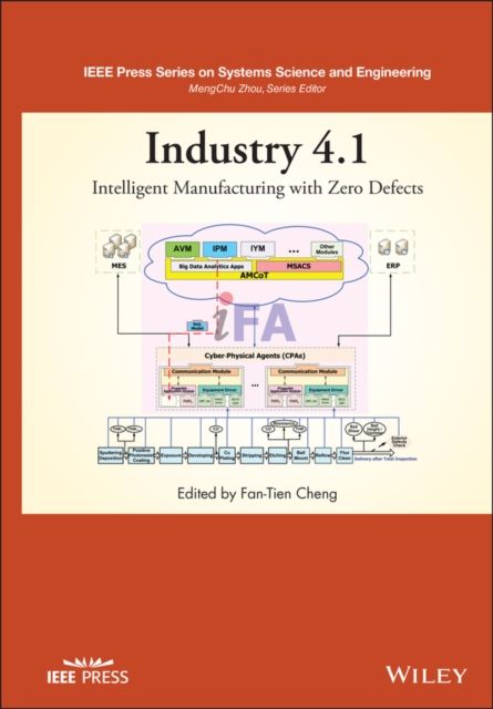Industry 4.1 : Intelligent Manufacturing with Zero Defects