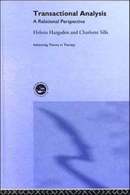 Transactional Analysis : A Relational Perspective