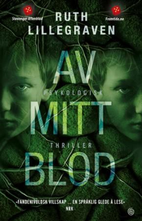 Av mitt blod : psykologisk thriller