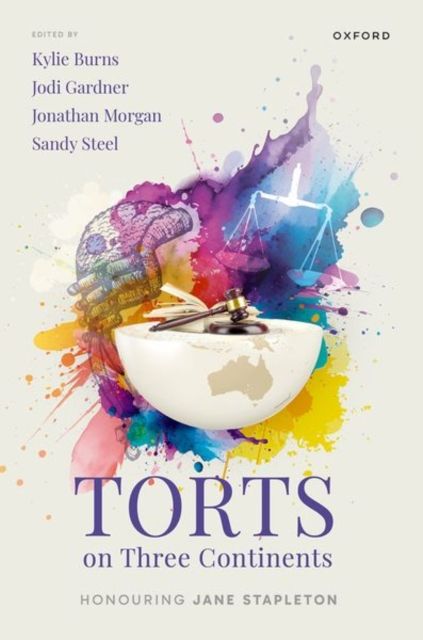 Torts on Three Continents : Honouring Jane Stapleton