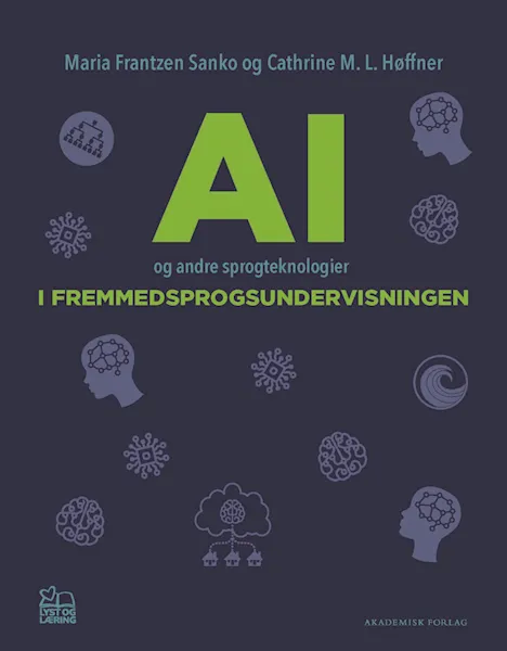 Forsidebilde av AI og andre sprogteknologier i fremmedsprogsundervisningen