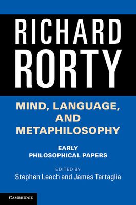 Mind, Language, and Metaphilosophy : Early Philosophical Papers
