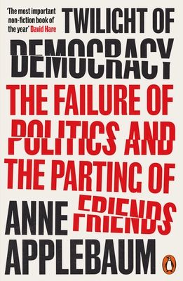 Twilight of democracy