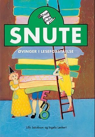 Snute : øvinger i leseforståelse