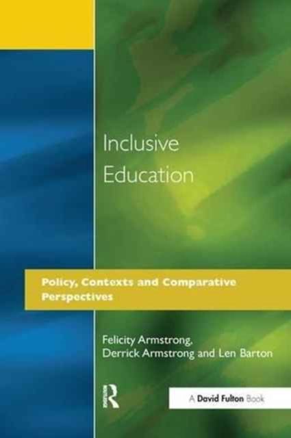 Inclusive Education : Policy, Contexts and Comparative Perspectives