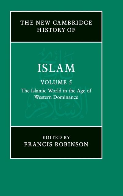 The New Cambridge History of Islam