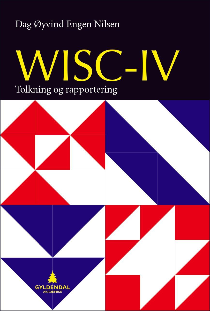 WISC-IV : tolkning og rapportering