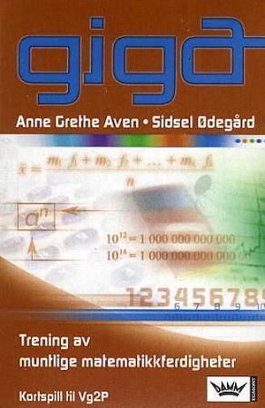 Giga : kortspill til Vg2P : trening av muntlige matematikkferdigheter