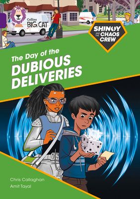 Shinoy and the Chaos Crew: The Day of the Dubious Deliveries : Band 08/Purple