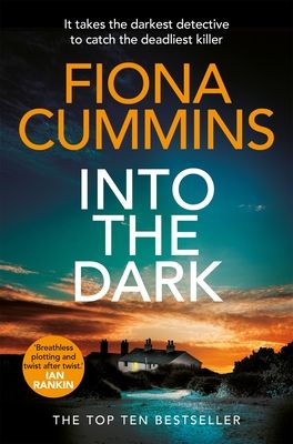 Into the Dark : Shortlisted for the 2023 Crime Novel of the Year