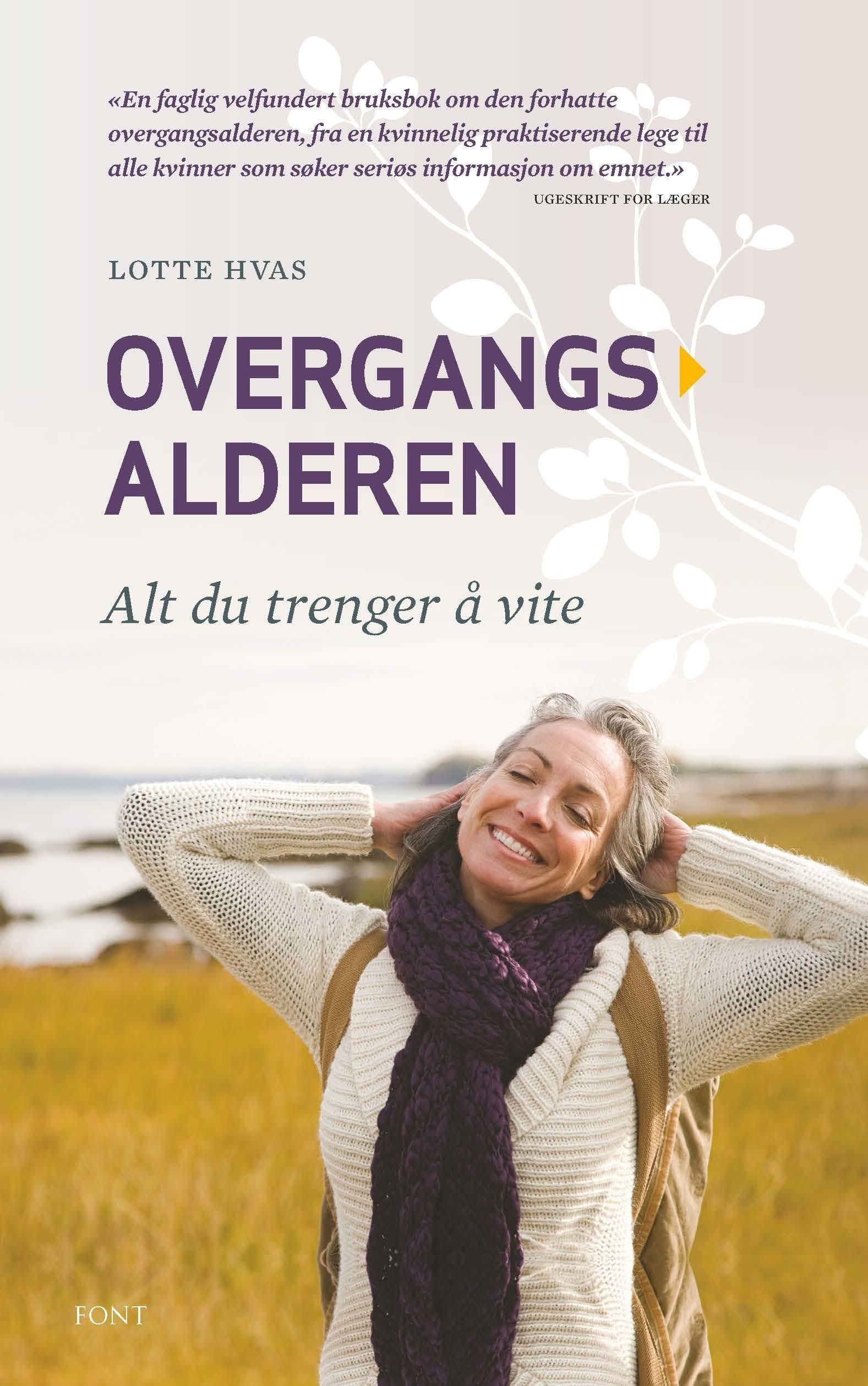 Overgangsalderen : alt du trenger å vite