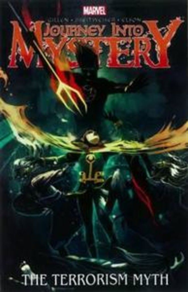 Journey Into Mystery Vol. 3: The Terrorism Myth TPB