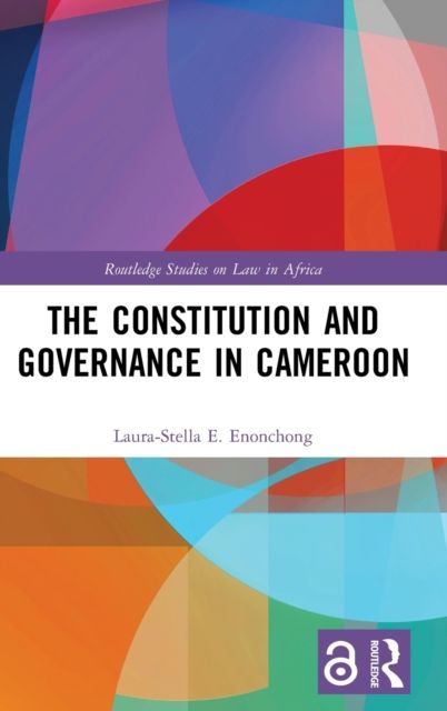 The Constitution and Governance in Cameroon