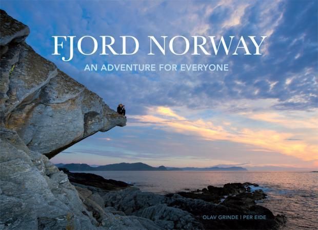 Fjord Norway : an adventure for everyone