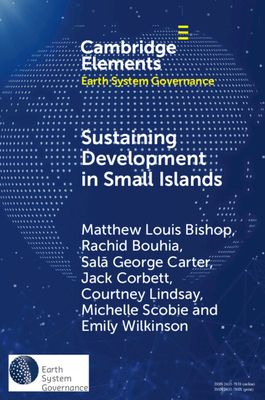 Sustaining Development in Small Islands : Climate Change, Geopolitical Security, and the Permissive Liberal Order